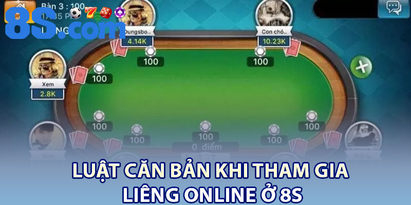 Luật căn bản khi tham gia liêng online ở 8S